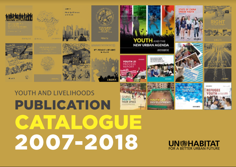 UN-Habitat Youth Publication Catalogue 2007-2018